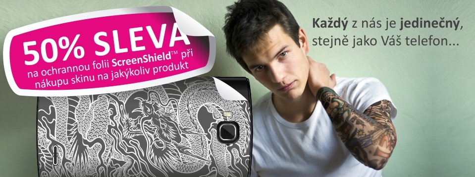 50% sleva na folii Screenshield™ při nákup jakéhokoliv skinu